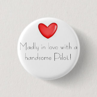 Madly in love 3 cm round badge