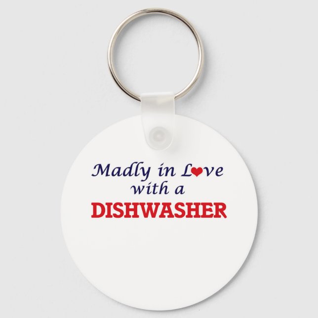 Madly in love with a Dishwasher Key Ring (Front)
