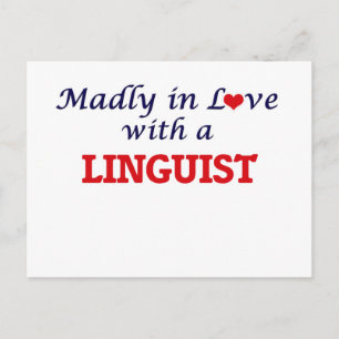 Madly in love with a Linguist Postcard