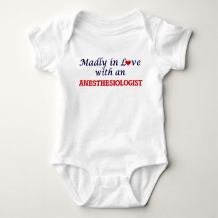 Madly in love with an Anaesthesiologist Baby Bodysuit