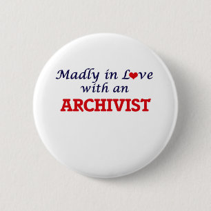 Madly in love with an Archivist 6 Cm Round Badge