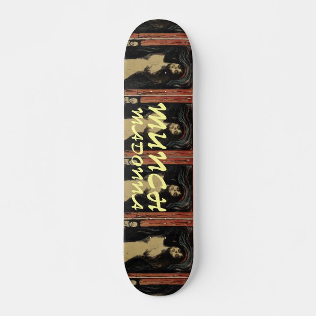 Madonna of Munk Skateboard (Front)