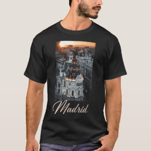 Madrid Madrid City Madrid Madrid T-Shirt