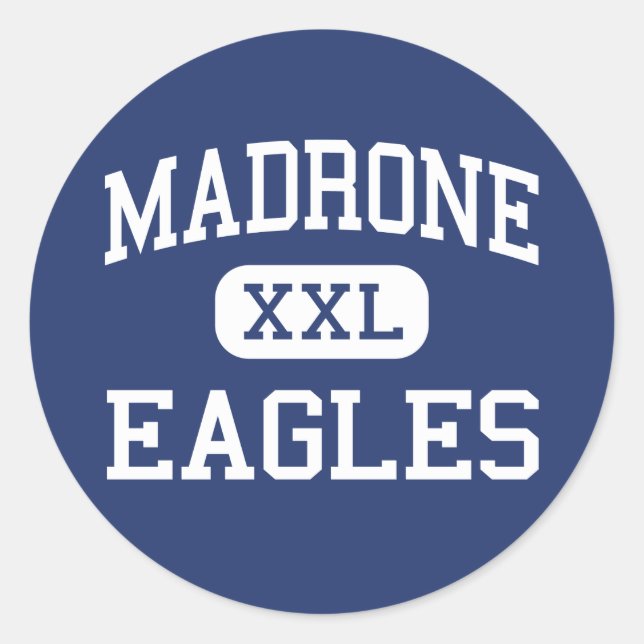 Madrone - Eagles - Continuation - San Rafael Classic Round Sticker (Front)