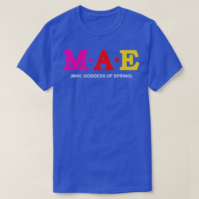 Mae May Goddess of Spring T-Shirt (Design Front)