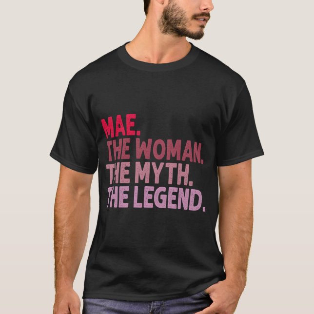 Mae The The Myth The Legend Personalised T-Shirt (Front)