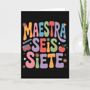 Maestra 67 Six Seven Spanish Teacher Bilingual Sei Card