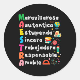 Maestra Acronym Spanish Teacher Back To School Lat Classic Round Sticker