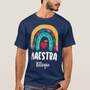Maestra Bilingue, Funny Boho Rainbow for Spanish T T-Shirt