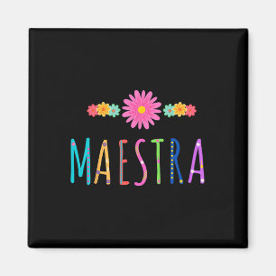 Maestra Cinco De Mayo Spanish Mexican Teacher Back Magnet