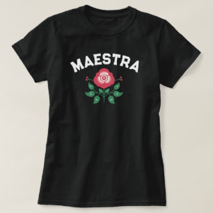 Maestra Gift for Spanish Teacher  T-Shirt