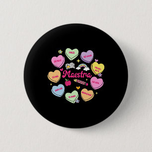 Maestra Valentine's Day Spanish Teacher Conversati 6 Cm Round Badge
