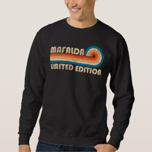MAFALDA First Name Funny Retro Vintage Birthday Sweatshirt