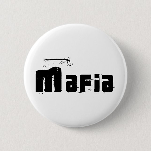 Mafia 6 Cm Round Badge (Front)