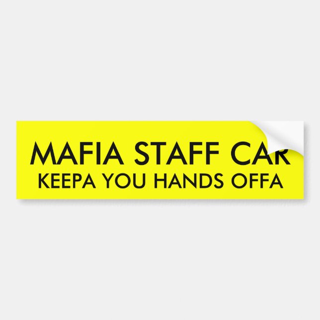 MAFIA STAFF CAR BUMPER STICKER (Front)
