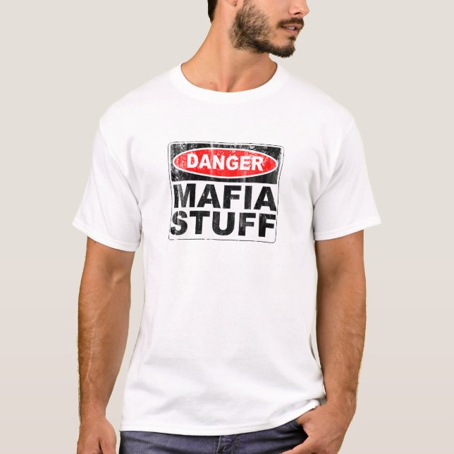 Mafia Stuff T-Shirt (Front)
