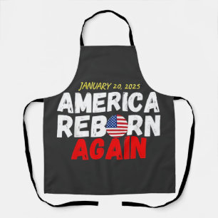 Maga American Reborn Again Trump Inauguration  Apron