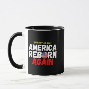 Maga American Reborn Again Trump Inauguration  Mug