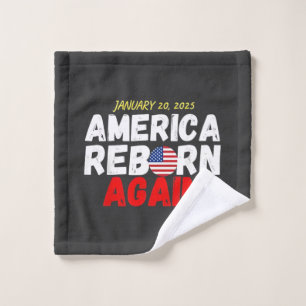 Maga American Reborn Again Trump Inauguration Wash Cloth