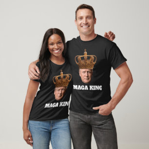 MAGA KING DONALD TRUMP T-SHIRTS