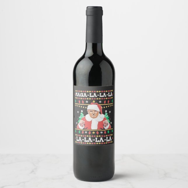 Maga La La La Trump Christmas Inauguration 47th   Wine Label (Front)