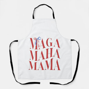 MAGA MAHA Mama Mothers Day Mum Make America Health Apron