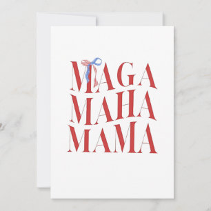 MAGA MAHA Mama Mothers Day Mum Make America Health Invitation