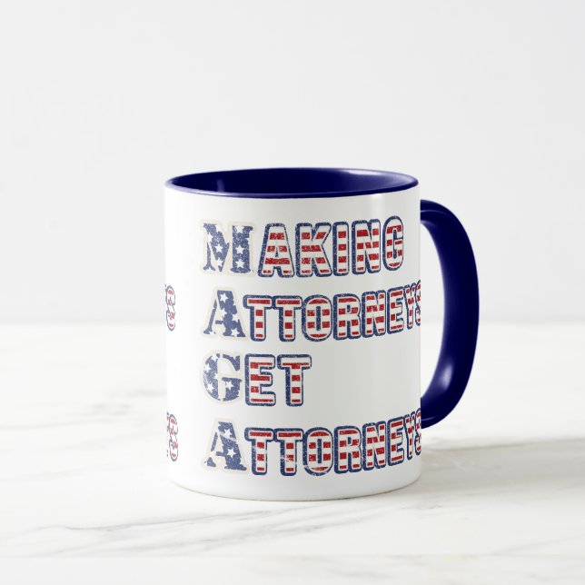 MAGA--Making Attorneys Get Attorneys, US Flag Mug (Front Right)