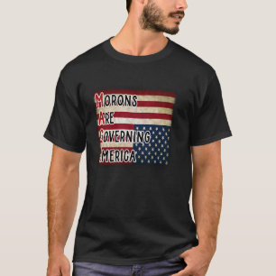 MAGA Morons Are Governing America T-Shirt