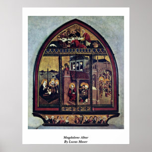 Magdalene Altar By Lucas Moser Poster