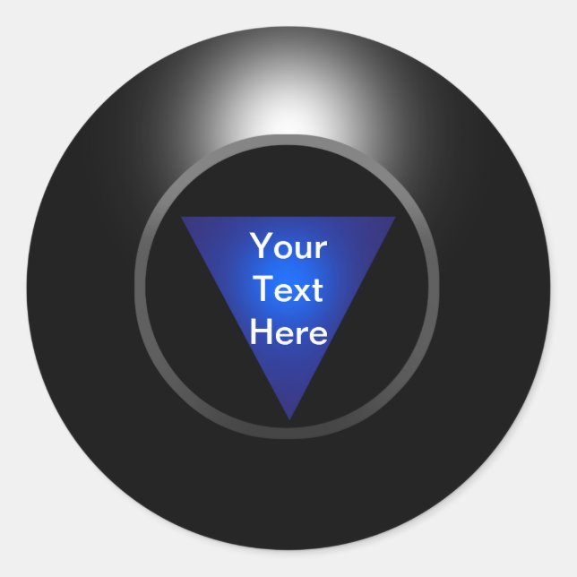 Magic 8 Ball - Your Text Classic Round Sticker (Front)