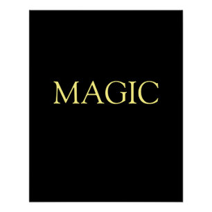 MAGIC ADD NAME TEXT INSPIRATIONAL MOTIVATION POSTER