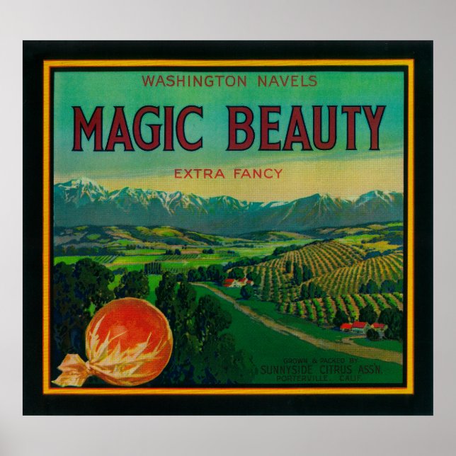 Magic Beauty Orange LabelPorterville, CA Poster (Front)