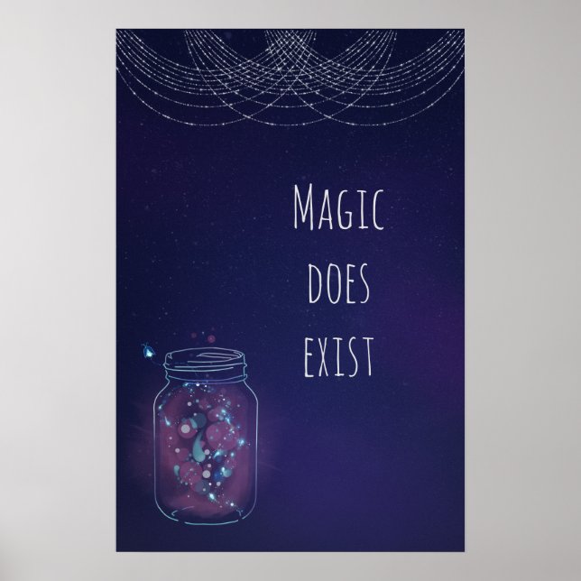 Magic Does Exist FireFly Jar Poster (Front)
