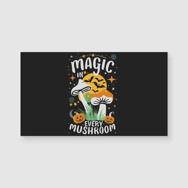 Magic in Every Mushroom! (Front)