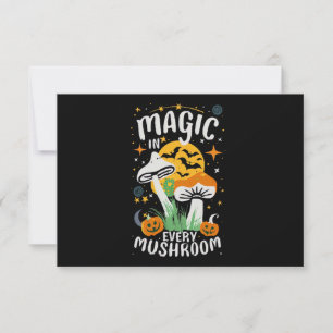 Magic in Every Mushroom!