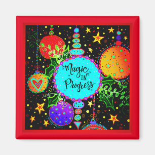 ‘Magic in Progress'’ Inspirivity Plaque Magnet