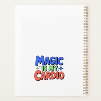 Magic is My Cardio Planner
