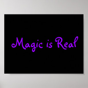 Magic is Real-poster Poster