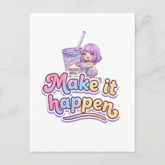 Magical Boba Tea Chibi Girl - "Make It Happen"  Postcard