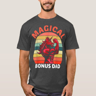 Magical Bonus Dad Proud Stepfather strong Unicorn T-Shirt