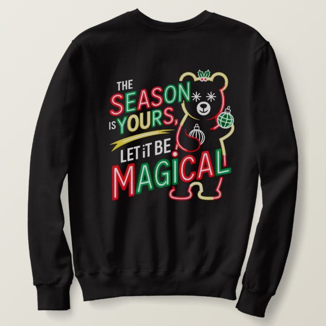 Magical Christmas Bear Festive Holiday Pullover  (Design Back)