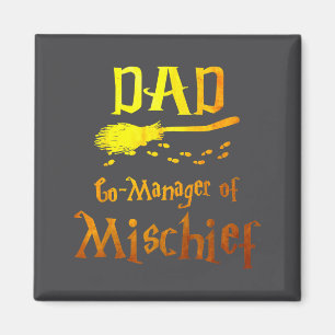 Magical Dad, Manager Of Mischief Birthday Family M Magnet