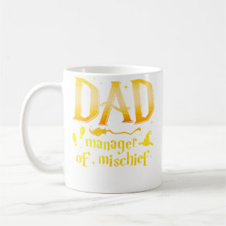 Magical Dad Manager Of Mischief Birthday Family Ma Coffee Mug