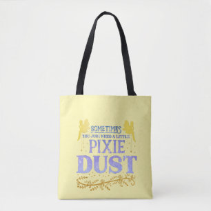 Magical Fairy Pixie Dust Cute Inspirational Quote Tote Bag