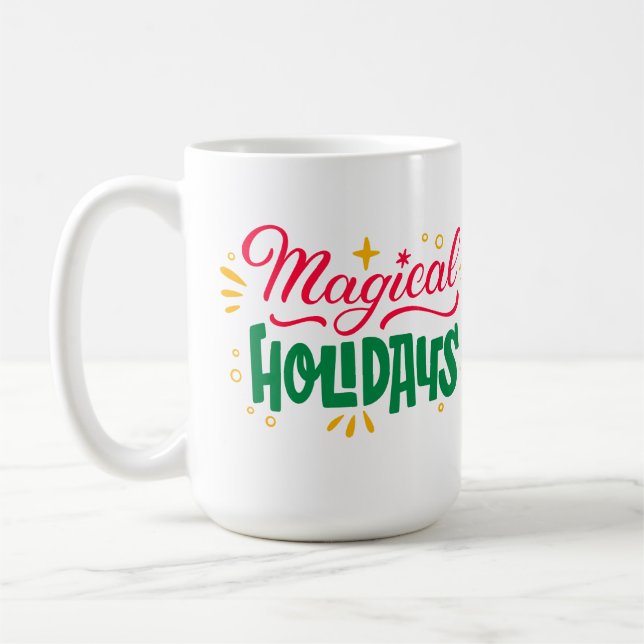Magical Holidays Coffee Mug (Left)