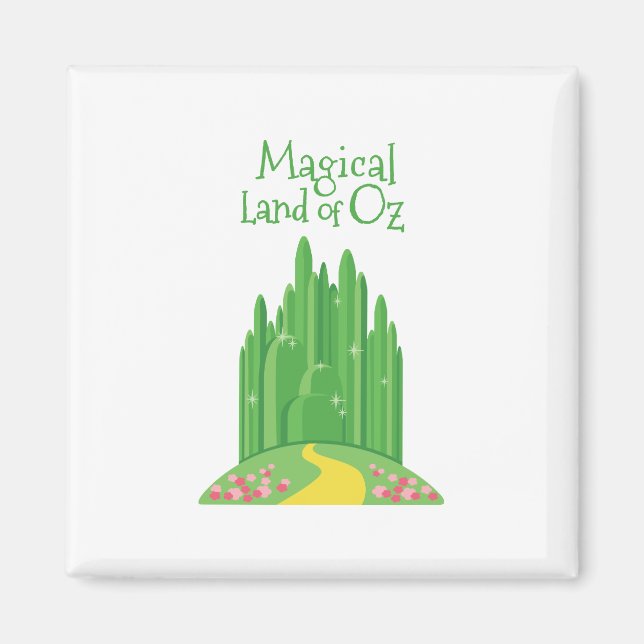 Magical Land of Oz Magnet (Front)