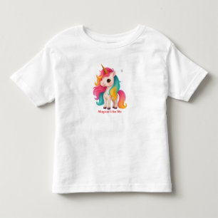 Magical Like Me Unicorn – Cute Toddler Girl T-Shir T-Shirt