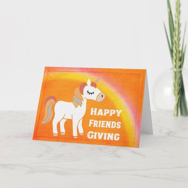 Magical Mystical Happy Friendsgiving Unicorn Card (Front)