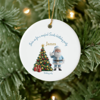 Magical Santa Birthday Invitation  Ceramic Ornament